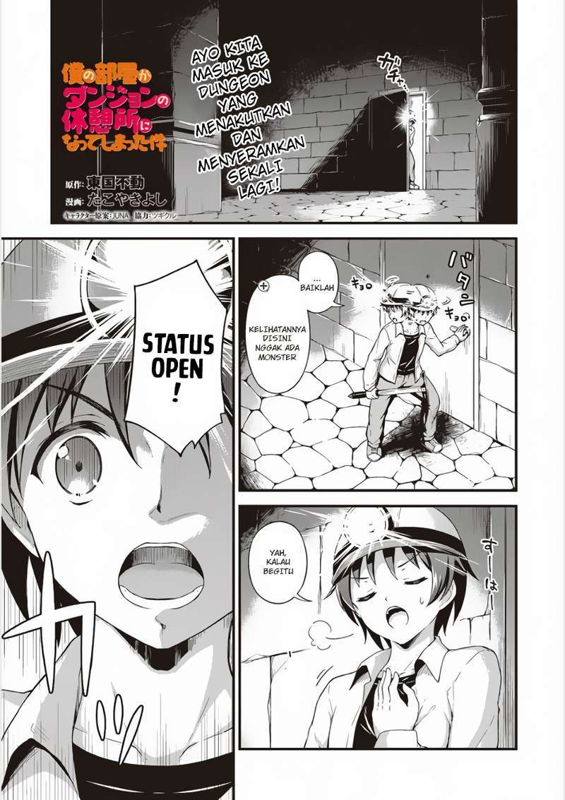 Boku no Heya ga Dungeon no Kyuukeijo ni Natteshimatta Ken Chapter 03 Bahasa Indonesia